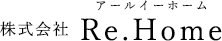 株式会社ReHOME